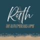 Obey God’s Way, Behold God’s Work  – Ruth 3
